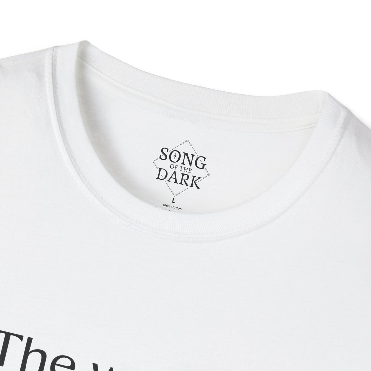 "The world is a better place with you in it." Quote T-Shirt