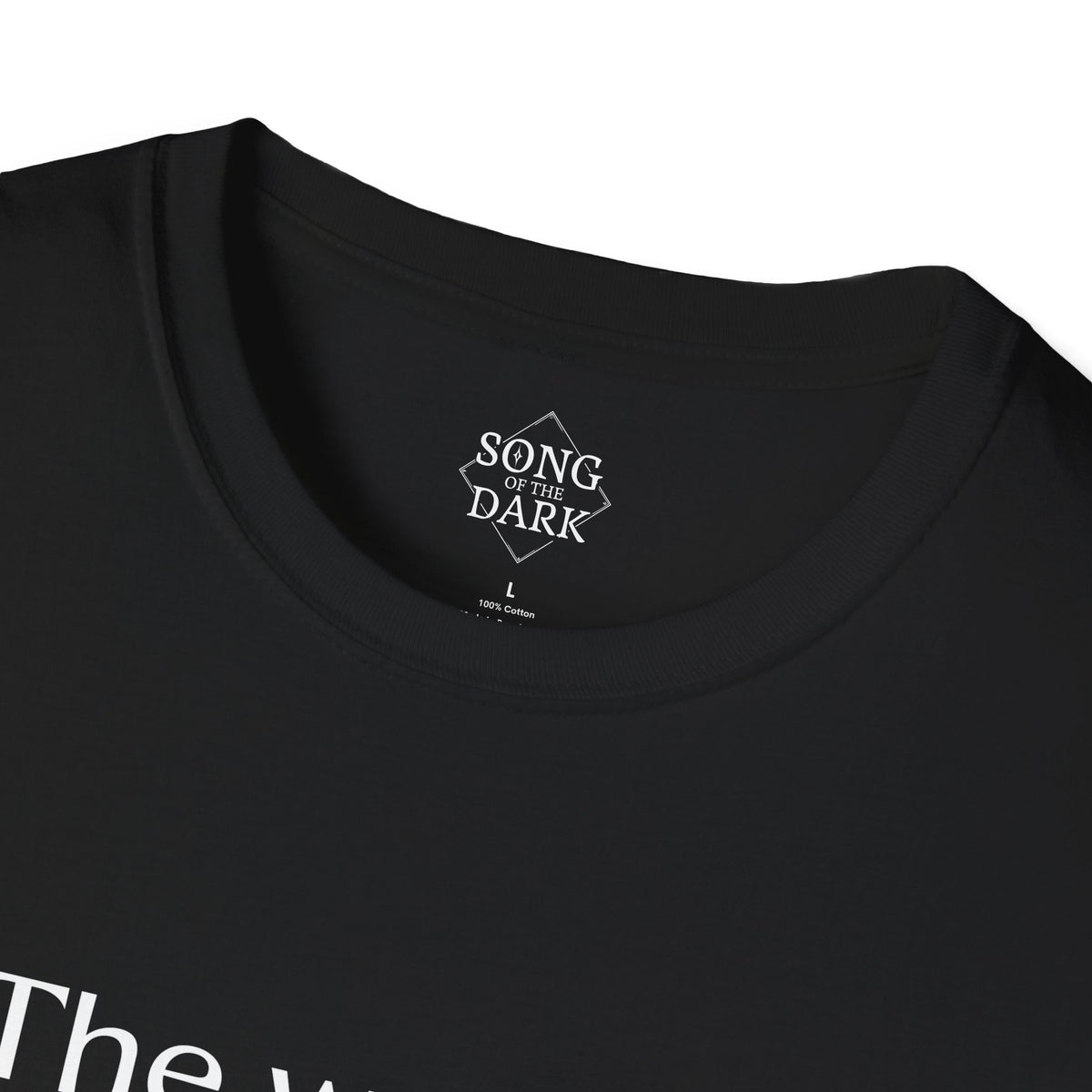 "The world is a better place with you in it." Quote T-Shirt